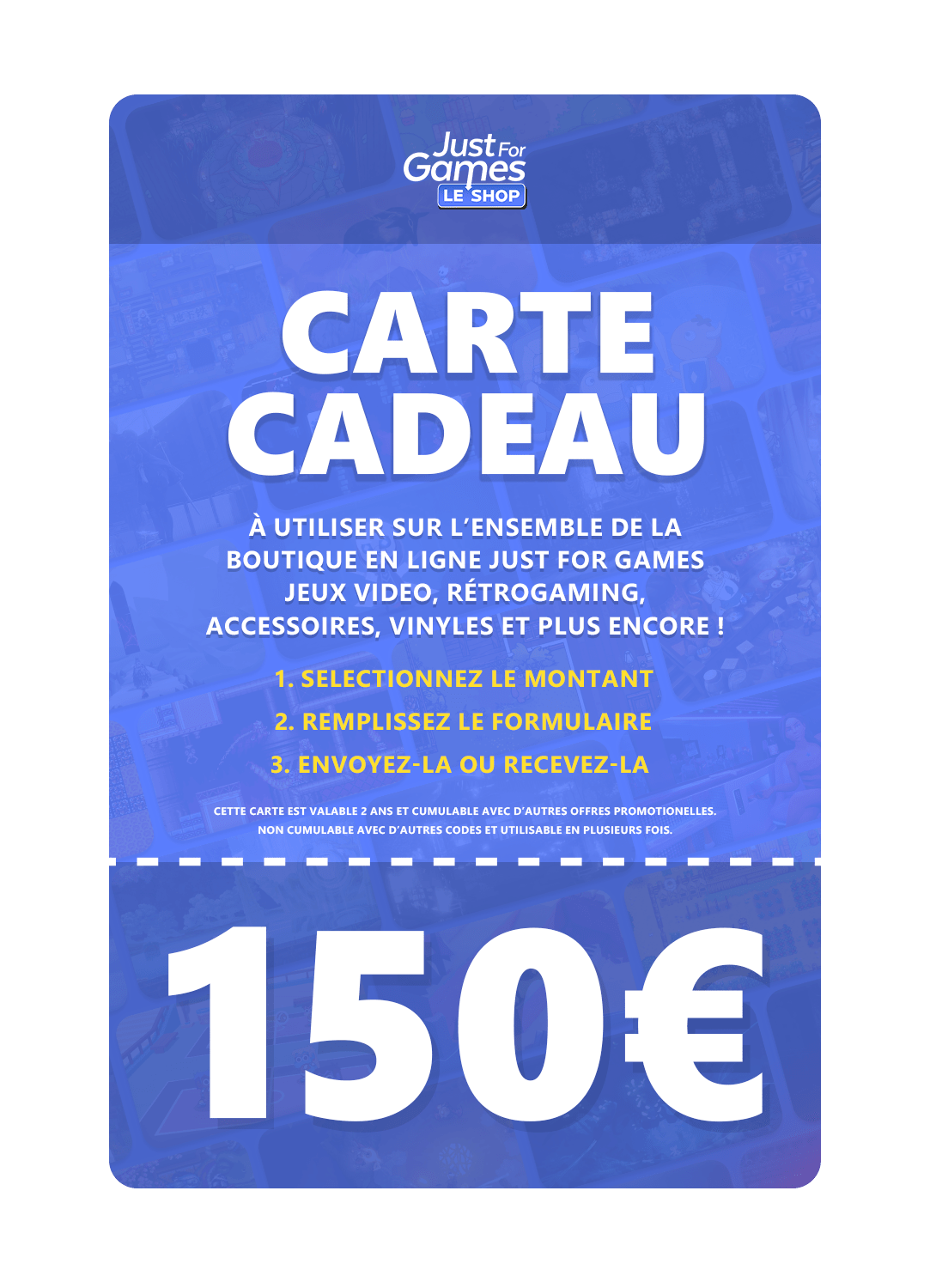 Carte Cadeau 150€ - Carte Cadeau - Shop Just for Games - Shop Just for Games